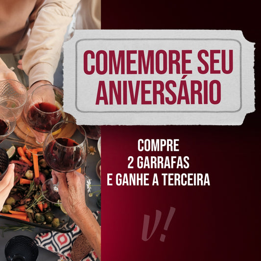 Compre 2 garrafas de vinho ou espumantes e leve a 3º grátis